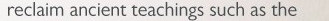 reclaim ancient teachings such as the