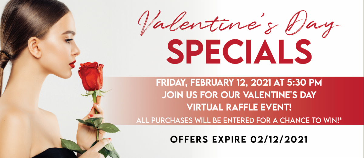 Valentine's Day Specials!