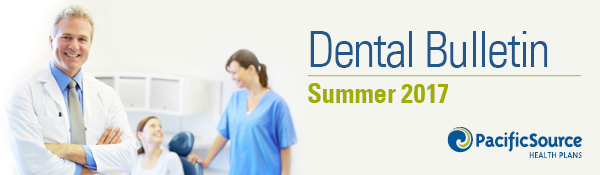 PacificSource Dental Bulletin