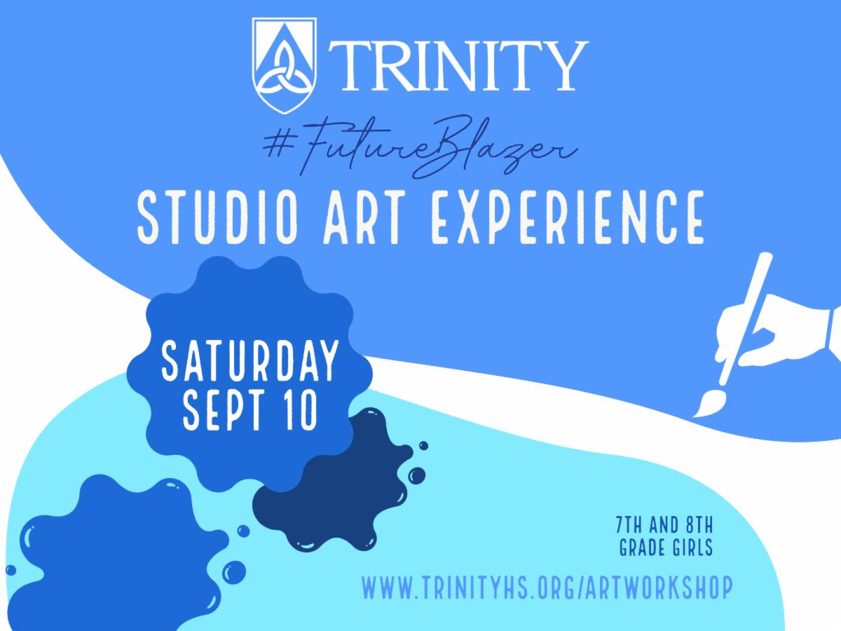 Trinity's Studio Art Experience