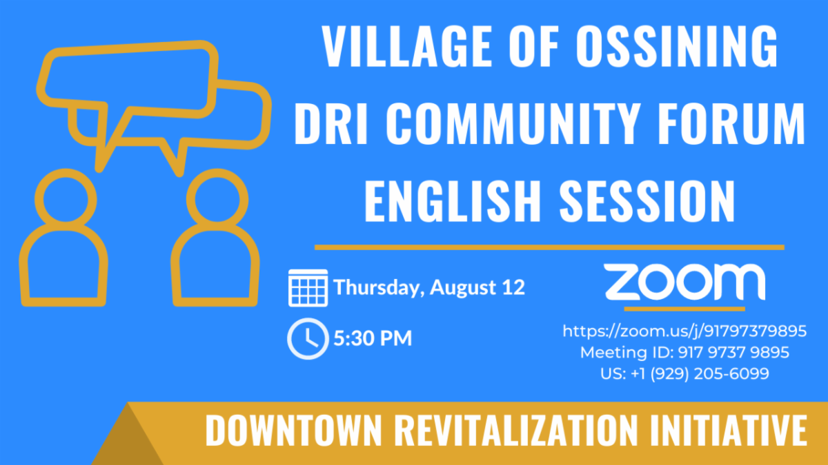 The Village of Ossining Needs Your Input for the NYS Downtown