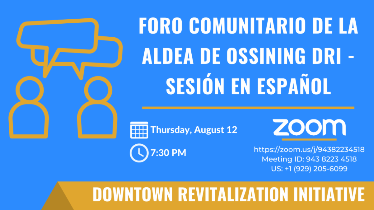 The Village of Ossining Needs Your Input for the NYS Downtown