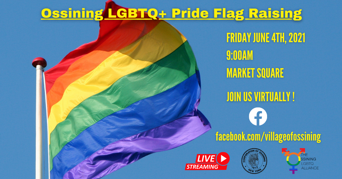 Village of Ossining LGBTQ Pride Flag Raising