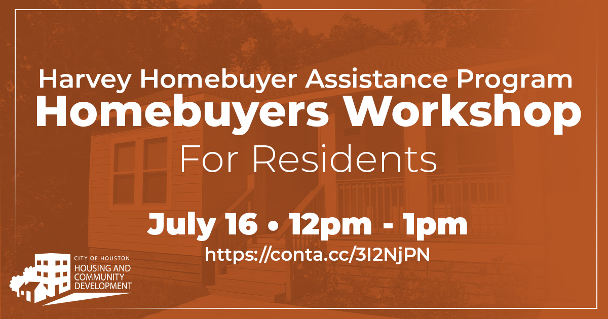 July's Homebuyer's Assistance Program Edition