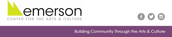 the Emerson Center for the Arts and Culture