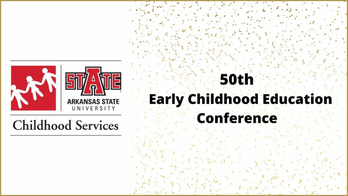 50th Early Childhood Education Conference