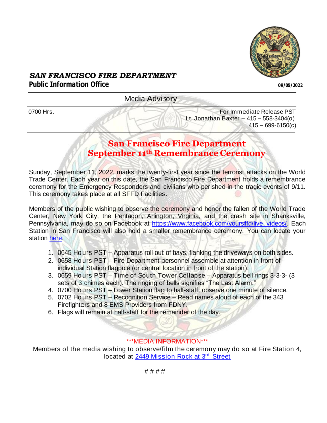 Sunday, September 11, 2022, marks the twenty-first year since the terrorist attacks on the World Trade Center. Each year on this date, the San Francisco Fire Department holds a remembrance ceremony for the Emergency Responders and civilians who perished.