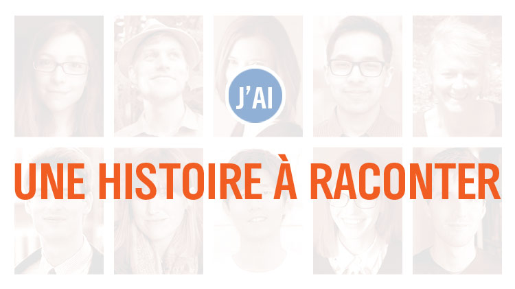 J_ai une histoire a raconter