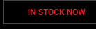 In Stock Now
