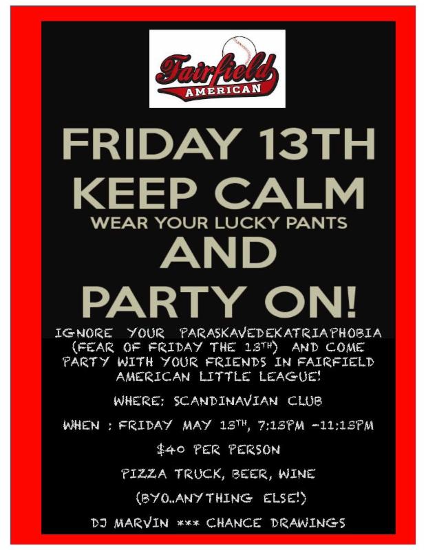 Fairfield American Little League Friday The 13th Party