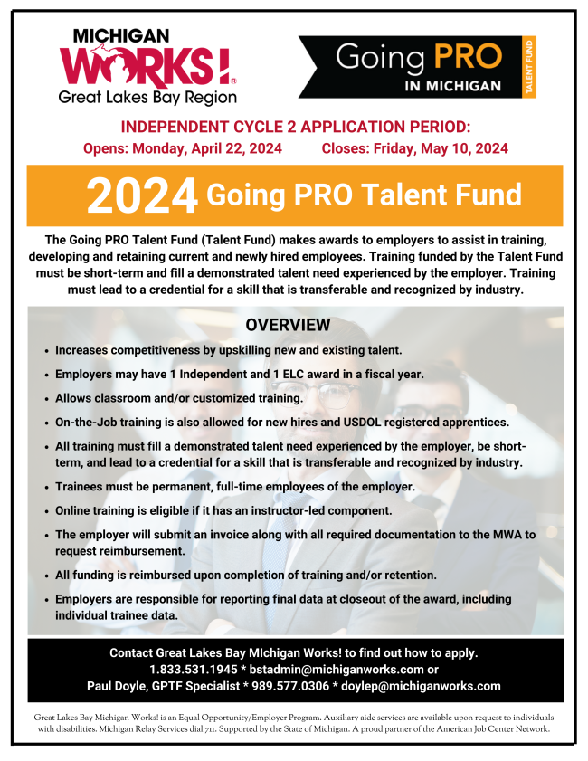 Going PRO Talent fund is now available. Please also note that the public deadline for employer application submission is Friday, May 10th, 2024, at 5 PM EST. 