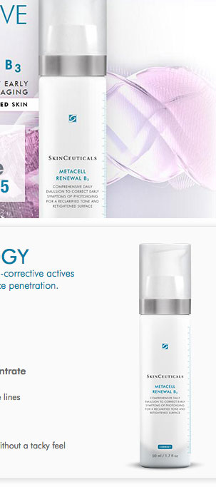 Featuring SkinCeuticals Metacell Renewal! Save 15% Storewide with code MT15 + Free Shipping*
