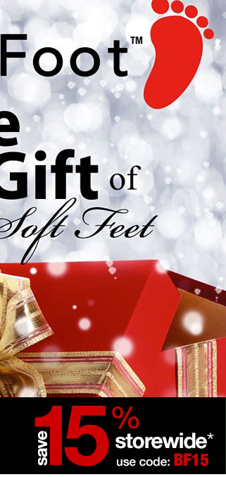 Get your feet ready for the holidays! Save 15% Storewide with code BF15 plus Free Shipping*