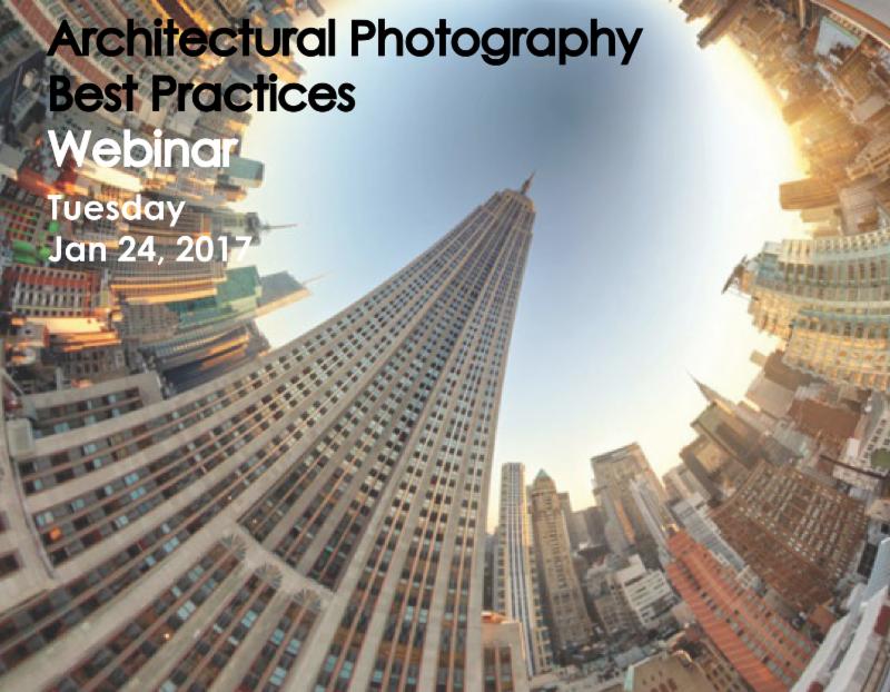 Architectural Photography Best Practices inar