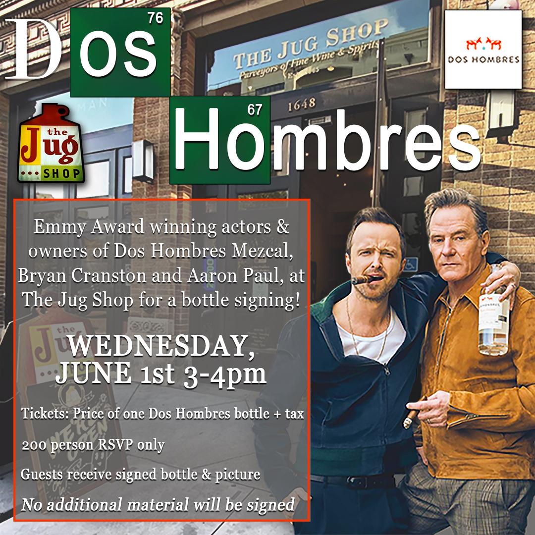 Dos Hombres Bottle Signing!