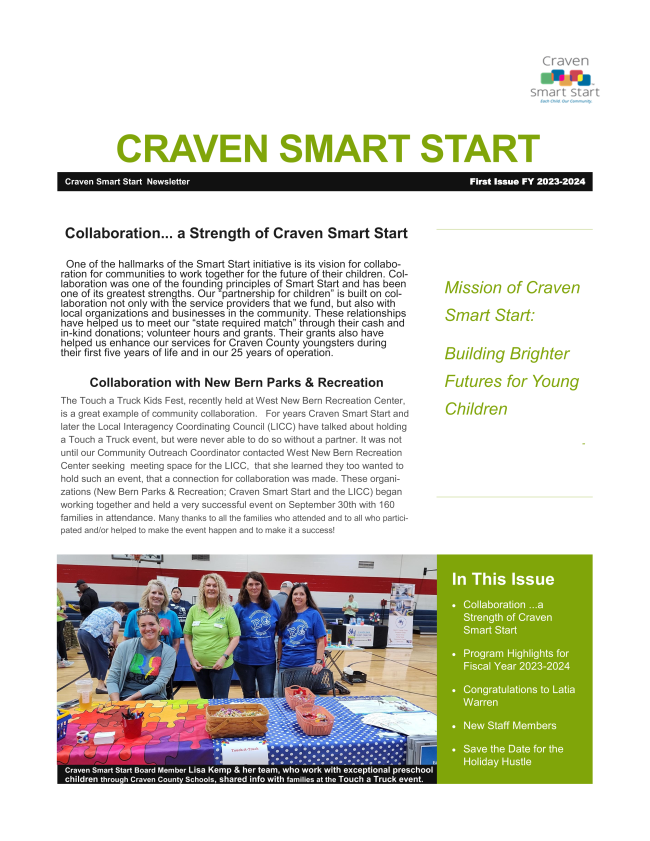 Craven Smart Start sends fall greetings.  This issue focuses on collaborative efforts in our community, features program highlights and introduces new staff members. 