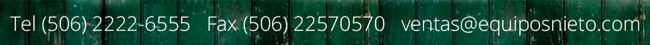 Tel:(506) 2222-6555 o ventas@equiposnieto.com