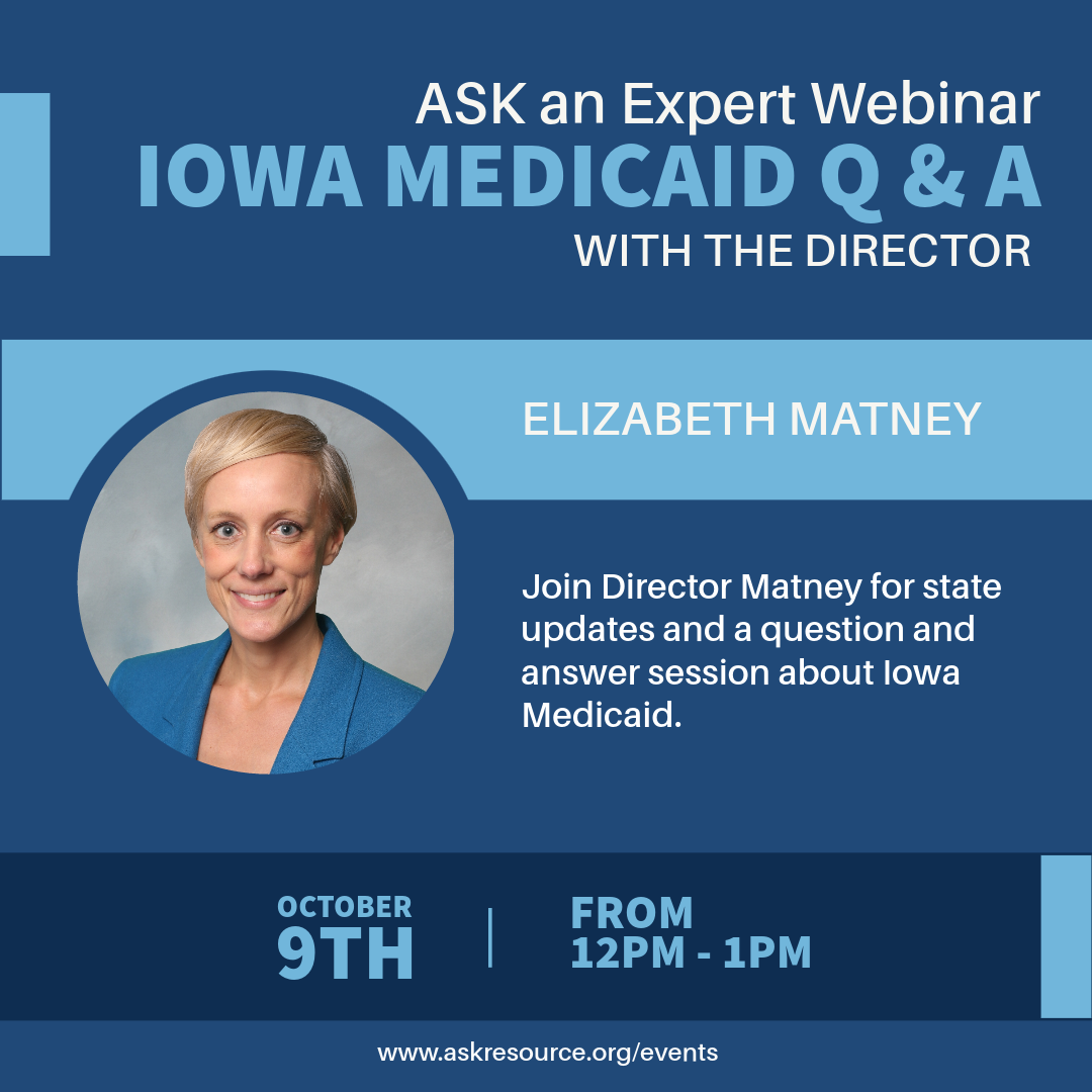 ASK an Expert Iowa Medicaid Questions and Answers with the Director