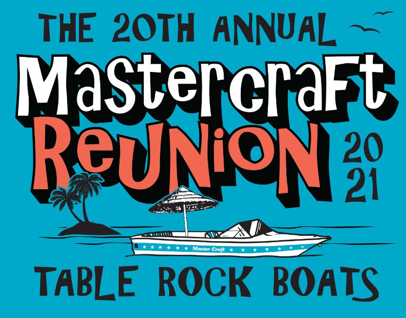 MasterCraft Reunion July 16 17, 2021