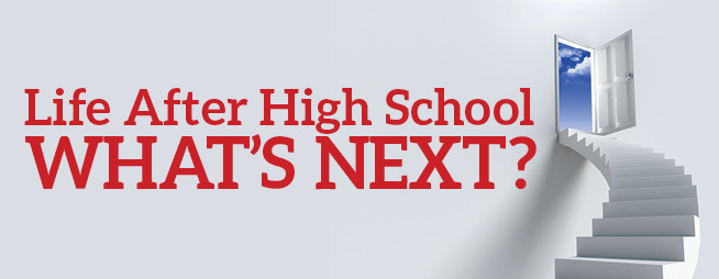 how to plan your life after high school 5 things to do after high plans after high school