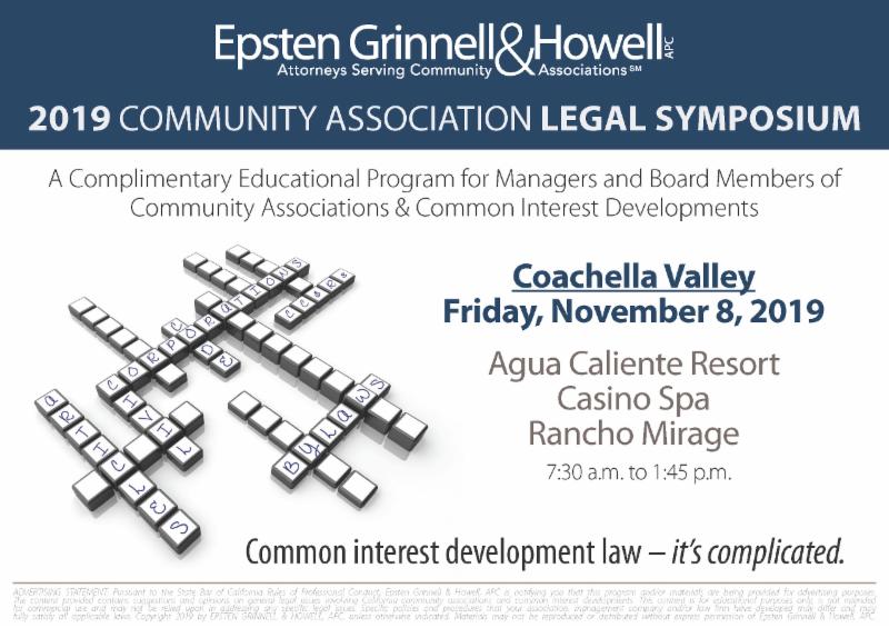 2019 Coachella Valley Community Association Legal Symposium 2019 Coachella Valley Community Association Legal Symposium