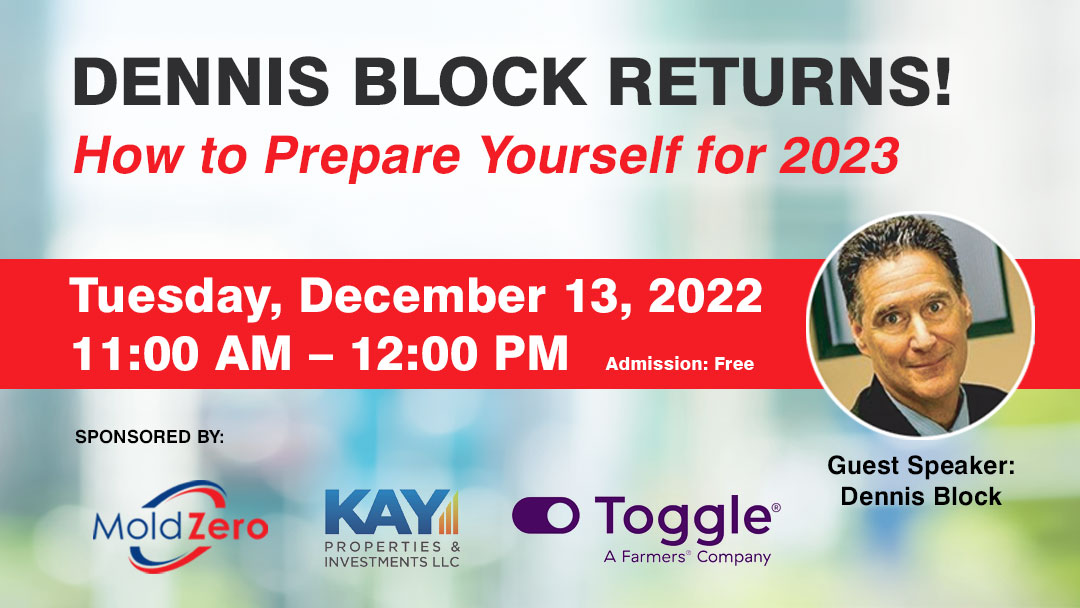 Dennis Block Returns! How to Prepare Yourself for 2023