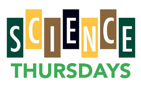 Science Thursdays at the Mayborn Museum Complex