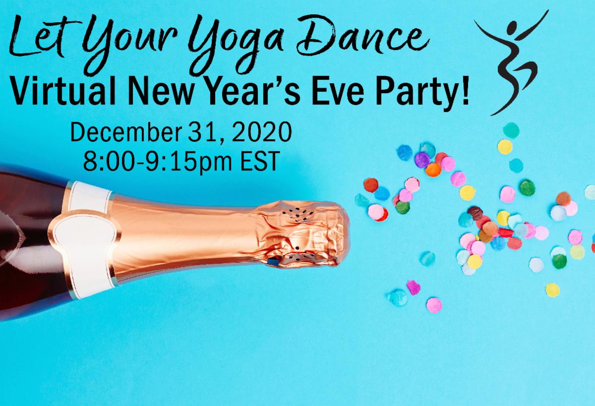New year yoga team challenge Let Your Yoga Dance New Year's Eve Party!